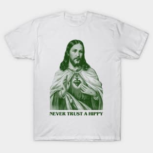 Never Trust a Hippy Engraving T-Shirt